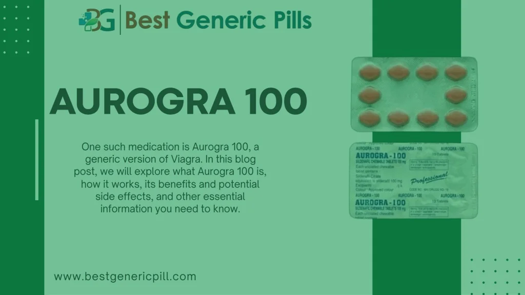 Aurogra 100 Mg Tablets