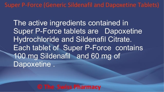 Super P Force (sildenafil 100 Dapoxetine 60)
